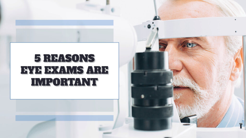 5-Reasons-Eye-Exams-are-Important